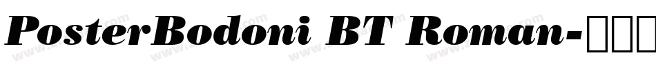 PosterBodoni BT Roman字体转换